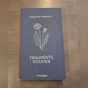 Fragments d'Olivier Book by Marianne Brisebois